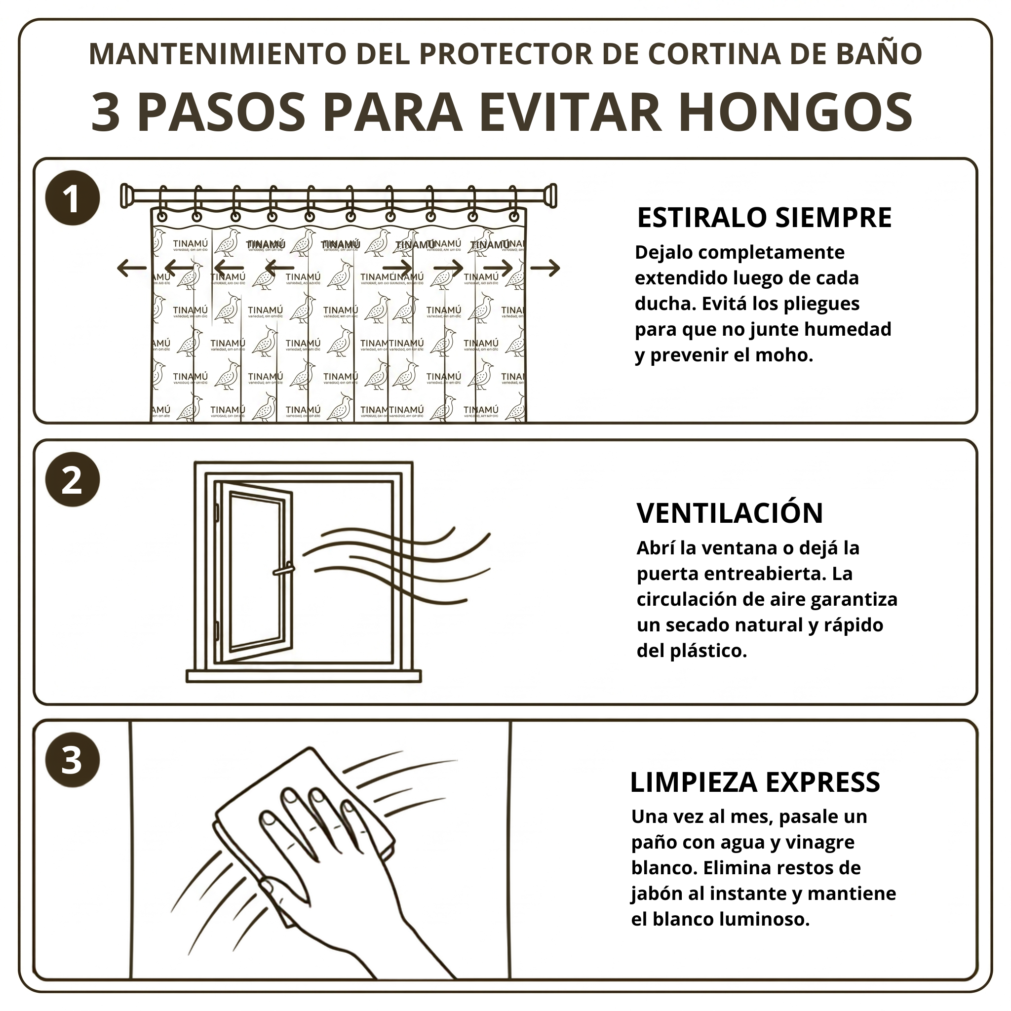 Infografía de TINAMÚ con 3 pasos rápidos (estirar, ventilar y limpiar) para evitar hongos y mantener tu protector de baño impecable.